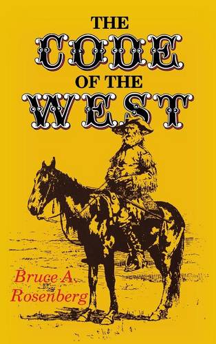 The Code of the West Rosenberg Hardback MH – Indiana University Press