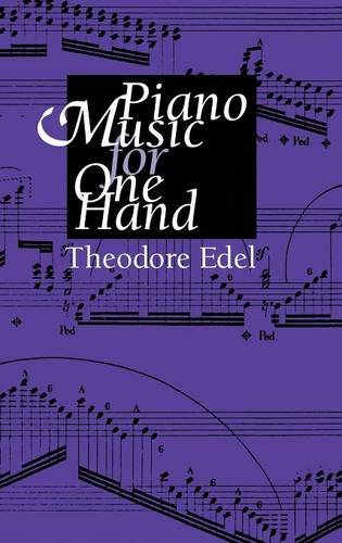 Piano Music for One Hand Edel Hardback MH – Indiana University Press