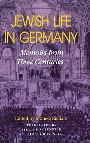 Jewish Life in Germany – Memoirs from Three Centuries Richarz Hardback