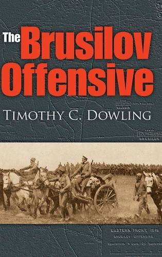 The Brusilov Offensive Dowling Hardback MH – Indiana University Press