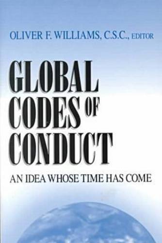 Global Codes of Conduct – An Idea Whose Time Has Come Williams C.s.c. Paperback