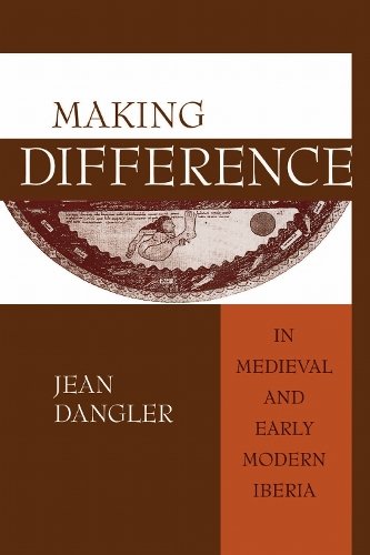 Making Difference in Medieval and Early Modern Iberia Dangler Hardback