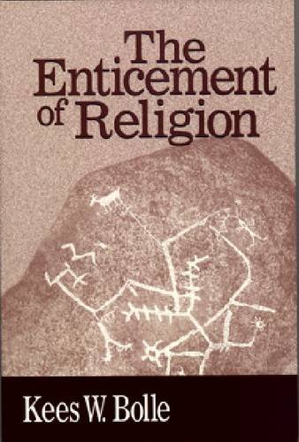 Enticement of Religion Bolle Paperback John Wiley & Sons 9780268027650