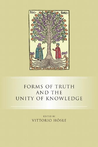 Forms of Truth and the Unity of Knowledge Hösle Paperback John Wiley & Sons