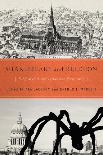 Shakespeare and Religion Jackson Marotti Paperback John Wiley & Sons