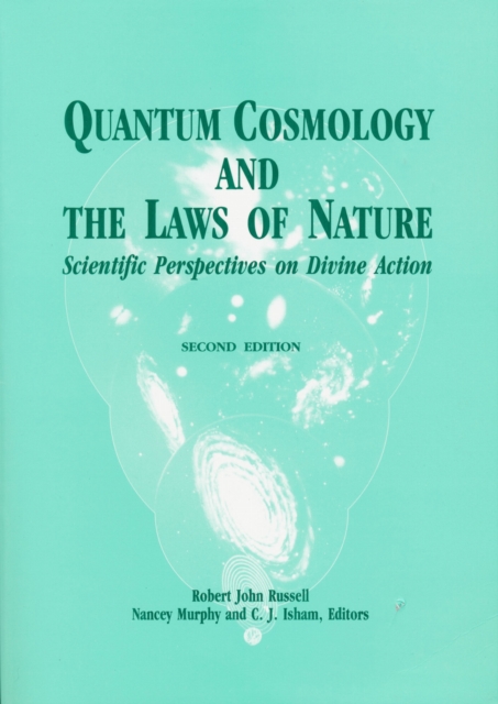 Quantum Cosmology and the Laws of Nature – Scientific Perspectives on Divine Ac…