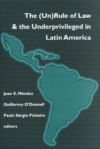 (Un)Rule Of Law and the Underprivileged In Latin America Méndez O`donnell
