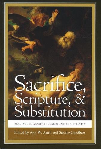Sacrifice, Scripture, and Substitution – Readings in Ancient Judaism and Christ…