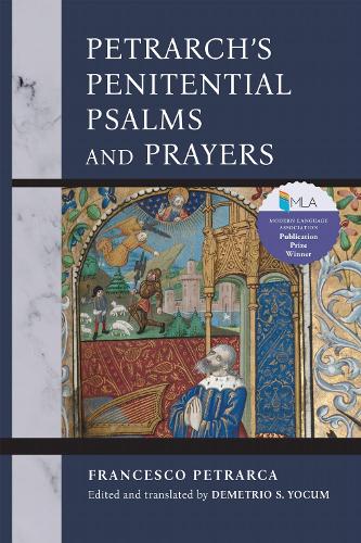 Petrarch`s Penitential Psalms and Prayers Yocum Petrarca Hardback 9780268207847