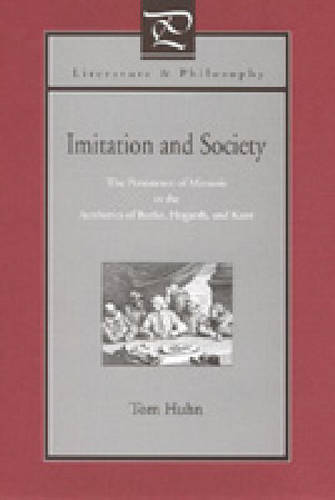 Imitation and Society – The Persistence of Mimesis in the Aesthetics of Burke, …