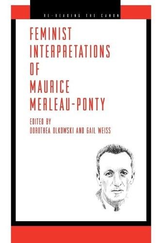 Feminist Interpretations of Maurice Merleau–Ponty Olkowski Weiss Paperback