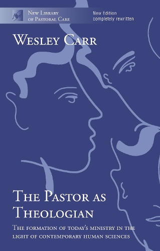 The Pastor as Theologian – The Formation Of Today`S Ministry In The Light Of Co…