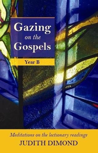Gazing on the Gospels – Year B Dimond Paperback SPCK 9780281060603