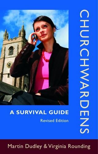 Churchwardens – A Survival Guide (Revised Edition) Dudley Paperback SPCK