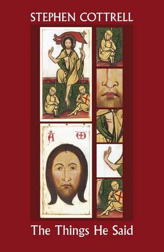 The Things He Said – Reflections On Jesus` Sayings Between Resurrection And Asc…
