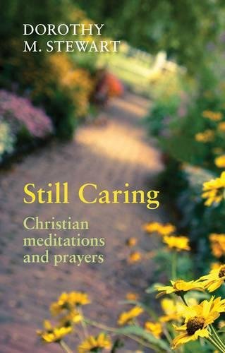 Still Caring – Christian Meditations And Prayers Stewart Paperback SPCK