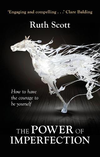 The Power of Imperfection – Living Creatively With Human Complexity Scott SPCK