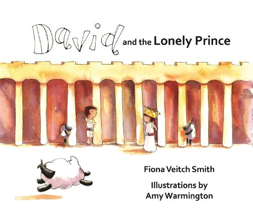 David and the Lonely Prince Smith Paperback SPCK 9780281074587