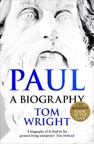 Paul: A Biography Wright Paperback SPCK 9780281078769
