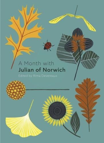 A Month with Julian of Norwich Oakley Dyke Clark Devereaux Paperback SPCK