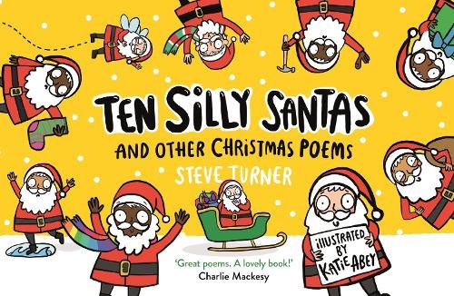 Ten Silly Santas – And Other Christmas Poems Abey Turner Paperback SPCK