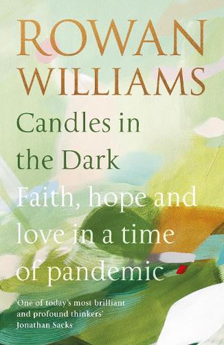 Candles in the Dark – Faith, Hope and Love in a Time of Pandemic Williams SPCK