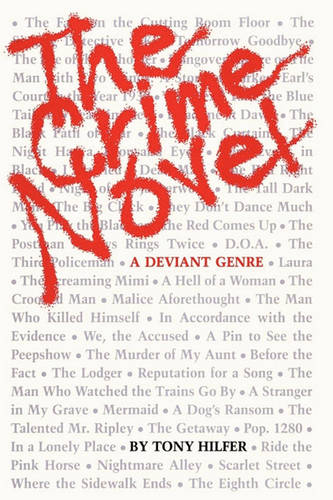 The Crime Novel – A Deviant Genre Hilfer Paperback John Wiley & Sons