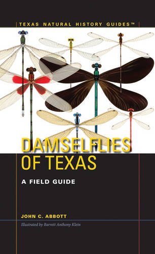 Damselflies of Texas – A Field Guide Abbott Klein Paperback 9780292714496