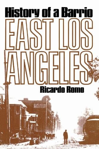 East Los Angeles – History of a Barrio Romo Paperback John Wiley & Sons