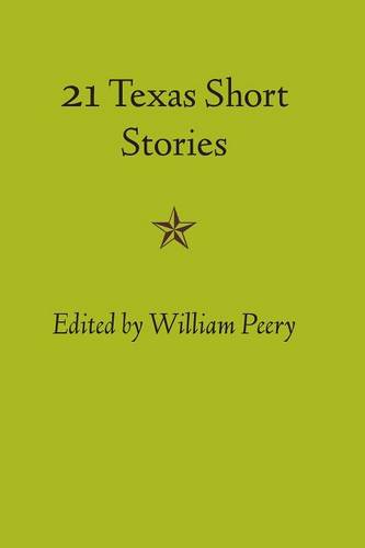Twenty–one Texas Short Stories Peery Paperback John Wiley & Sons 9780292734524
