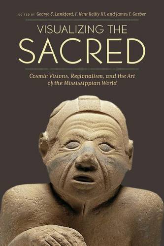 Visualizing the Sacred – Cosmic Visions, Regionalism, and the Art of the Missis…