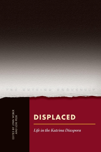 Displaced – Life in the Katrina Diaspora Weber Peek Paperback John Wiley & Sons