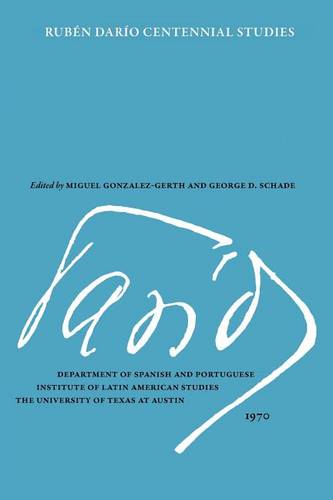 Ruben Dario Centennial Studies Gonzalez–gerth Schade Paperback John Wiley & Sons
