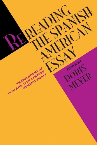 Rereading the Spanish American Essay – Translations of 19th and 20th Century Wo…