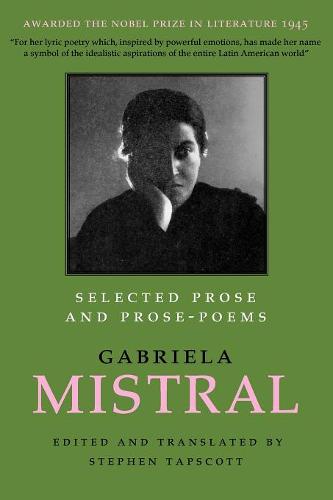 Selected Prose and Prose–Poems Mistral Tapscott Paperback 9780292752665