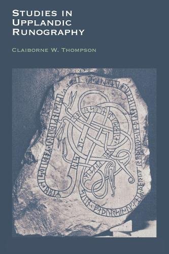 Studies in Upplandic Runography Thompson Paperback John Wiley & Sons