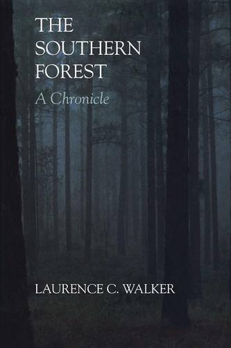 The Southern Forest – A Chronicle Walker Paperback John Wiley & Sons