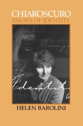 Chiaroscuro Barolini Paperback MP–WIS Uni of Wisconsin 9780299160845