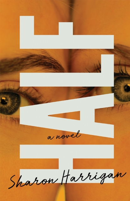 Half Harrigan Paperback MP–WIS Uni of Wisconsin 9780299328542