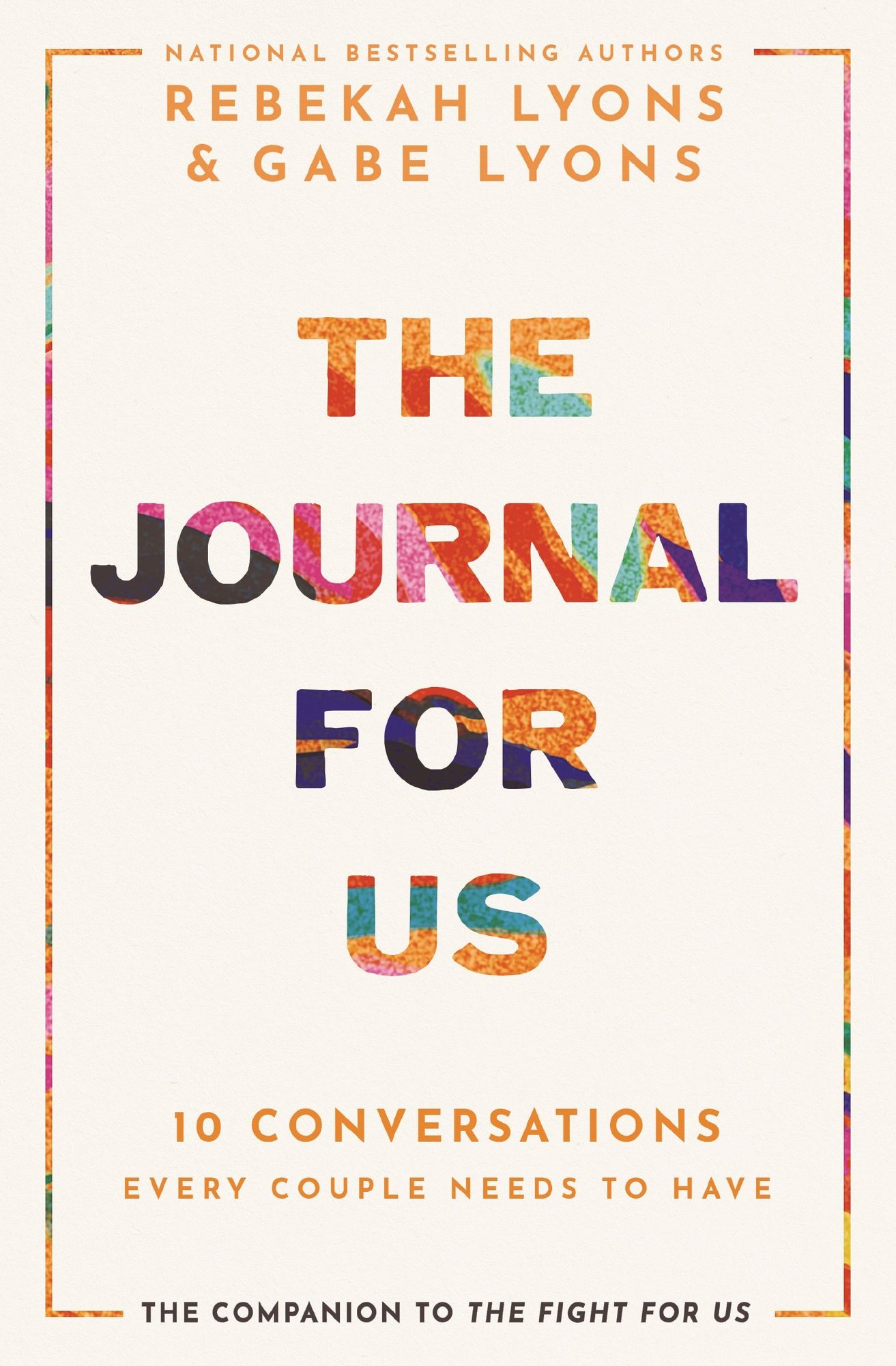 The Journal for Us: 10 Conversations Every Couple Needs to Have