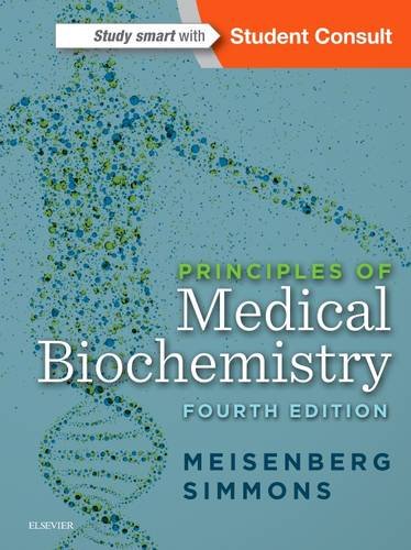 Principles of Medical Biochemistry Meisenberg Simmons Paperback Elsevier 4e