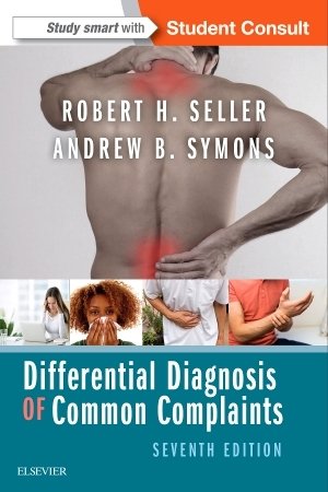 Differential Diagnosis of Common Complaints Symons Seller Paperback 7e