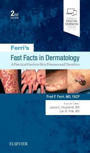 Ferri's Fast Facts in Dermatology Ferri Paperback Elsevier 9780323530392 2e