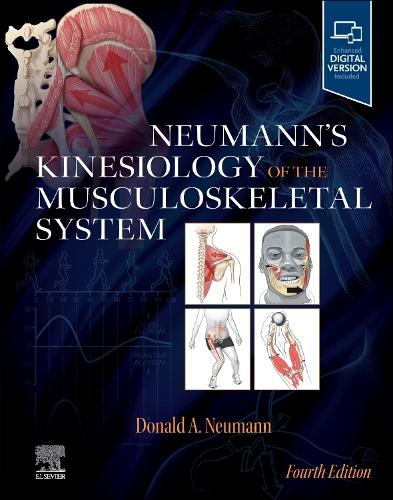 Neumann’s Kinesiology of the Musculoskeletal System Neumann Hardback Elsevier 4e