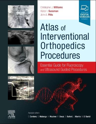 Atlas of Interventional Orthopedics Procedures Williams Sussman Pitts Hardback