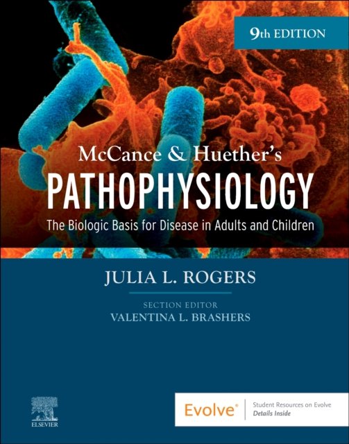 McCance & Huether’s Pathophysiology Rogers Hardback 9780323789875 9e