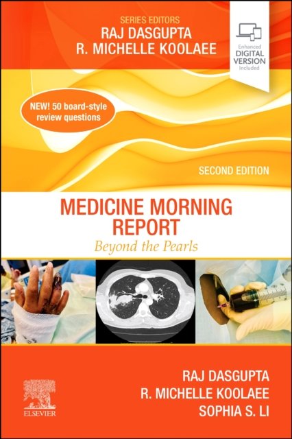 Medicine Morning Report Beyond the Pearls Dasgupta Koolaee Paperback Elsevier 2e