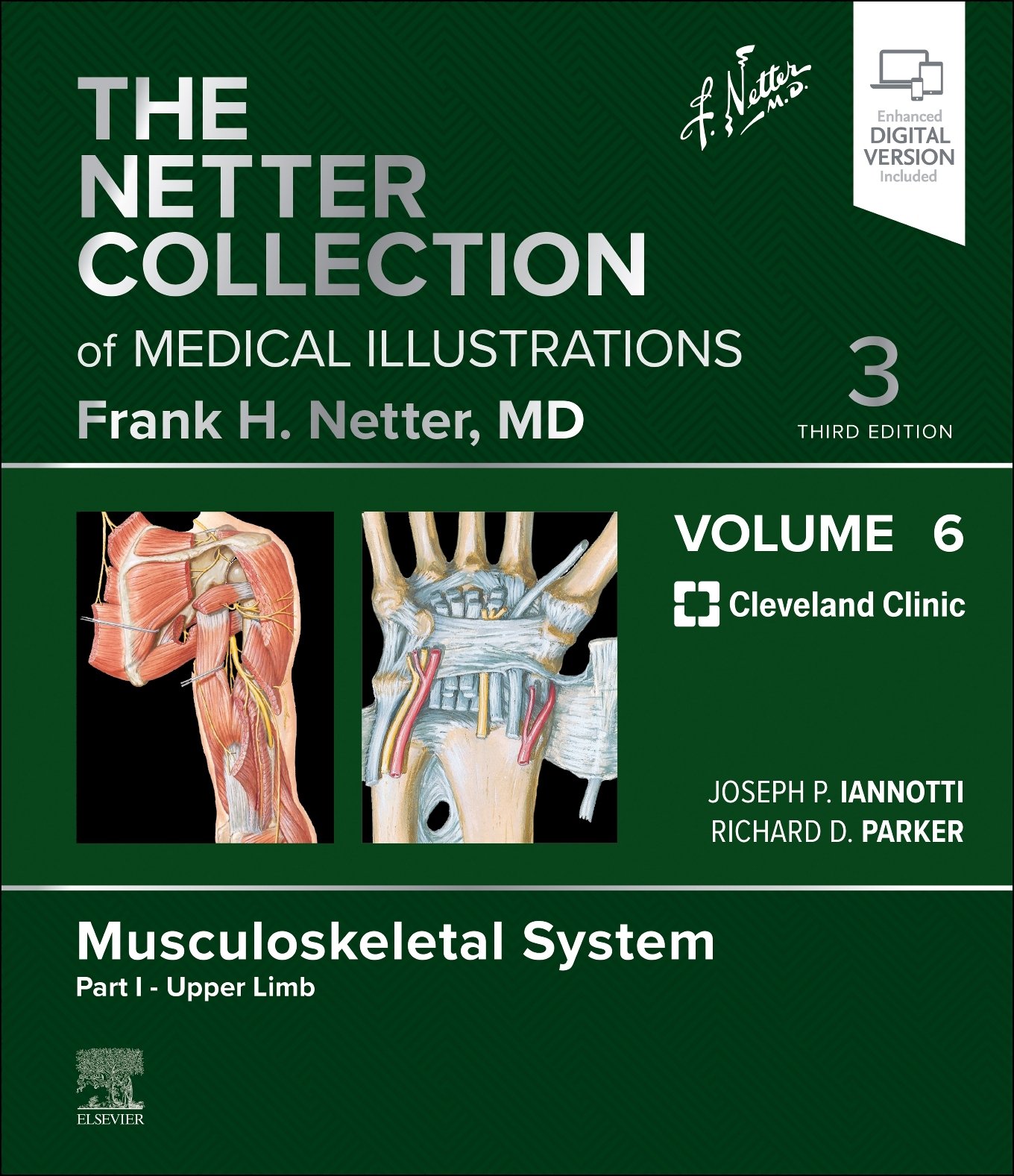 The Netter Collection of Medical Illustrations: Musculoskeletal System, Volu… 3e
