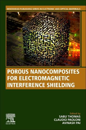 Porous Nanocomposites for Electromagnetic Interference Shielding Thomas Paoloni