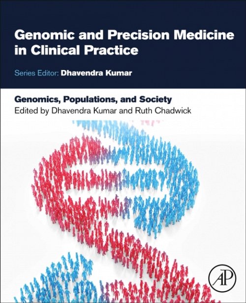 Genomics, Populations, and Society Chadwick Kumar Paperback Academic Press